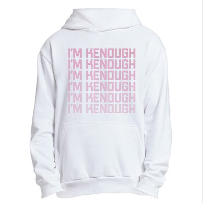 Im Kenough Funny Movie Slogan Fashion Statement Kenergy Trendy Saying Ringer Urban Pullover Hoodie