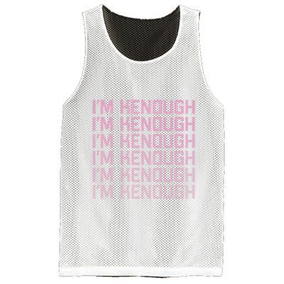 Im Kenough Funny Movie Slogan Fashion Statement Kenergy Trendy Saying Ringer Mesh Reversible Basketball Jersey Tank