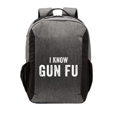 I Know Gun Fu Funny Gun Lover Gun Kata Bullet Ballet Gymnastic Gunplay Vector Backpack