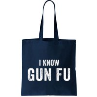 I Know Gun Fu Funny Gun Lover Gun Kata Bullet Ballet Gymnastic Gunplay Bag