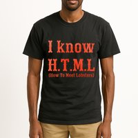 I Know Html How To Meet Lobsters Tall T-Shirt