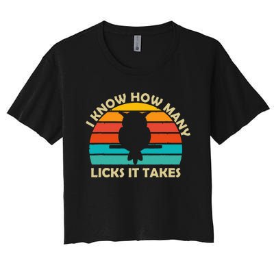 I Know How Many Licks It Takes Funny Candy Lover Lollipop Women's Crop Top Tee