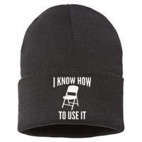 I Know How To Use It Folding Chair Sustainable Knit Beanie