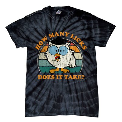 I Know How Many Licks It Takes Funny Owl Distressed Vintage Style Tie-Dye T-Shirt