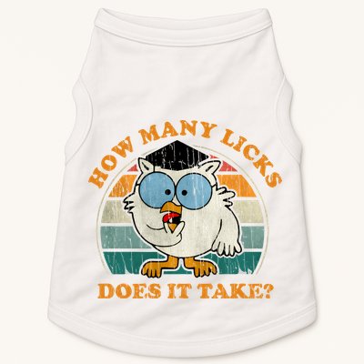 I Know How Many Licks It Takes Funny Owl Distressed Vintage Style Doggie Tank