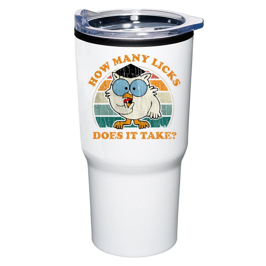 I Know How Many Licks It Takes Funny Owl Distressed Vintage Style Tumbler