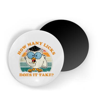 I Know How Many Licks It Takes Funny Owl Distressed Vintage Style Magnet