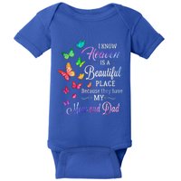 I Know Heaven Is A Beautiful Place Because They Have My Mom Funny Gift Baby Bodysuit