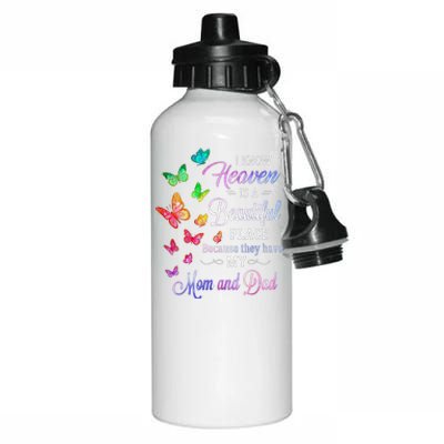 I Know Heaven Is A Beautiful Place Because They Have My Mom Funny Gift Aluminum Water Bottle