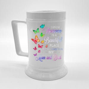 I Know Heaven Is A Beautiful Place Because They Have My Mom Funny Gift Beer Stein