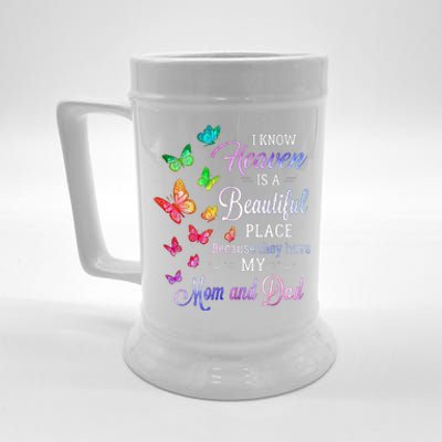 I Know Heaven Is A Beautiful Place Because They Have My Mom Funny Gift Beer Stein