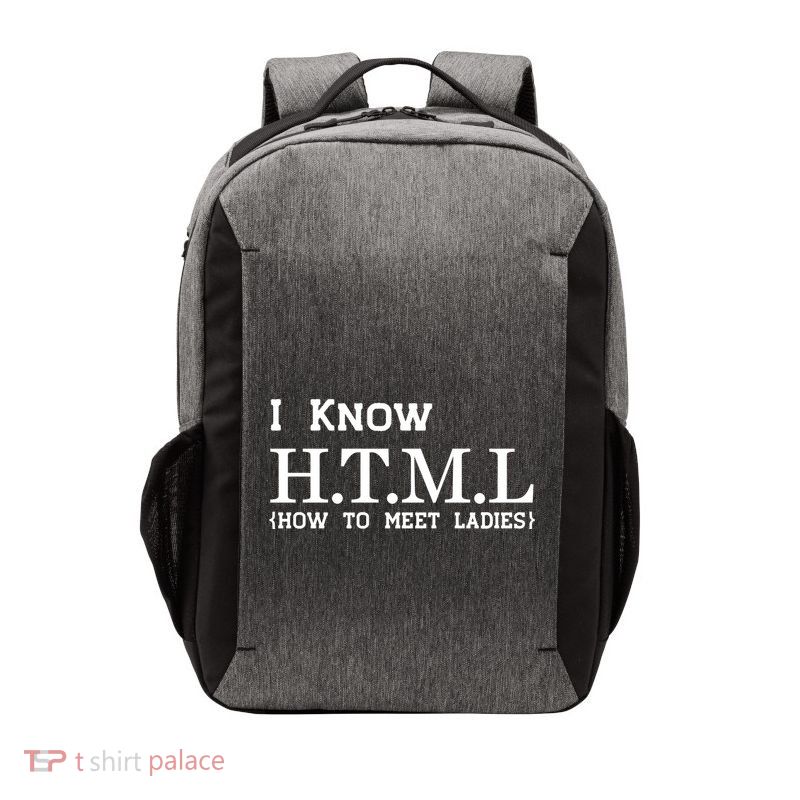 I Know HTML How To Meet Ladies Vector Backpack