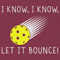 I Know I Know Let It Bounce Funny Pickleball Player 16oz Travel Tumbler