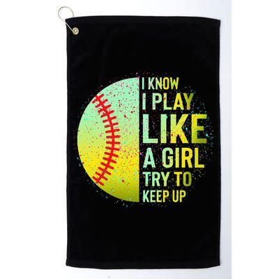 I Know I Play Like A Girl Funny Softball Baseball Golf Towel