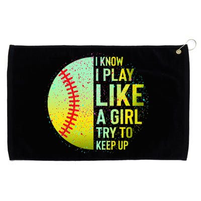 I Know I Play Like A Girl Funny Softball Baseball Grommeted Golf Towel