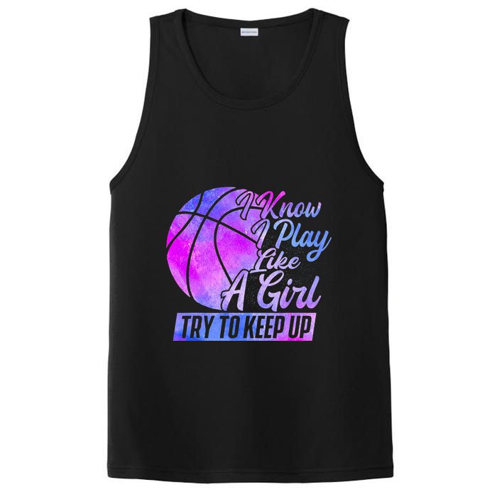 I Know I Play Like A Girl Basketball Player Game Day PosiCharge Competitor Tank