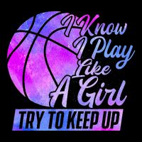 I Know I Play Like A Girl Basketball Player Game Day Crop Top
