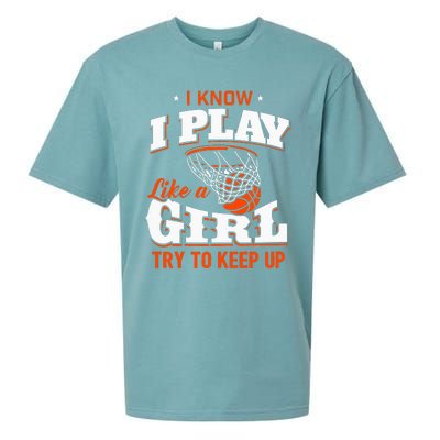 I Know I Play Like A Girl Basketball Girl Sueded Cloud Jersey T-Shirt