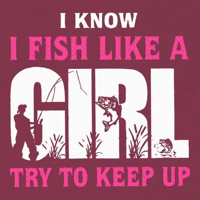 I Know I Fish Like A Girl Try To Keep Up Funny Quotes 16oz Travel Tumbler