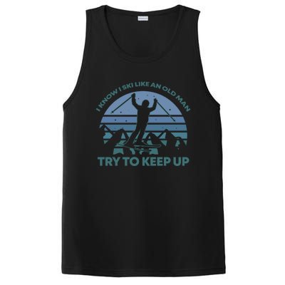 I Know I Ski Like An Old Man Try To Keep Up Gift For Men PosiCharge Competitor Tank