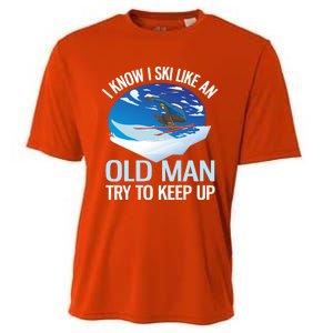 I Know I Ski Like An Old Try To Keep Up Funny Skiing Gift Cooling Performance Crew T-Shirt