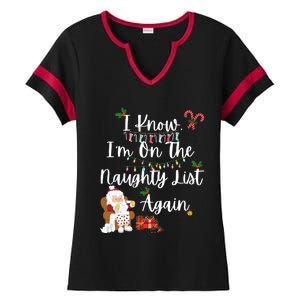 I Know IM On The Naughty List Again Santa Candy Xmas Holly Cute Gift Ladies Halftime Notch Neck Tee