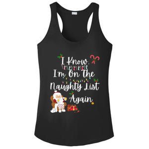 I Know IM On The Naughty List Again Santa Candy Xmas Holly Cute Gift Ladies PosiCharge Competitor Racerback Tank