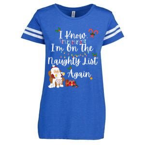 I Know IM On The Naughty List Again Santa Candy Xmas Holly Cute Gift Enza Ladies Jersey Football T-Shirt