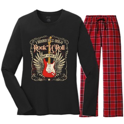 I Know ItS Only RockNRoll But I Like It Rock Music Fan Women's Long Sleeve Flannel Pajama Set 