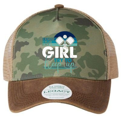 I Know I Play Like A Girl Try To Keep Up Gift For Pickleball Team Legacy Tie Dye Trucker Hat