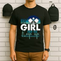 I Know I Play Like A Girl Try To Keep Up Gift For Pickleball Team T-Shirt