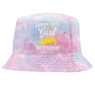 I Know I Play Like A Girl Funny Cornhole Player Toss Sports Tie-Dyed Bucket Hat