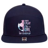 I Know I Play Like A Girl Soccer 7 Panel Mesh Trucker Snapback Hat