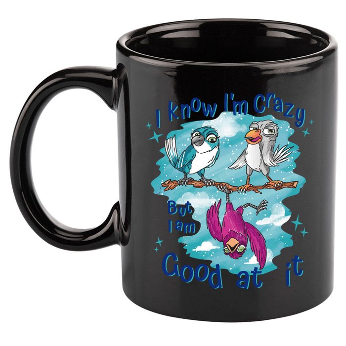 I Know I'm Crazy Funny Birds 11oz C Handle Ceramic Mug