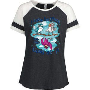 I Know I'm Crazy Funny Birds Enza Ladies Jersey Colorblock Tee