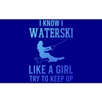 I Know I Waterski Like A Try To Keep Up Water Ski Great Gift Bumper Sticker