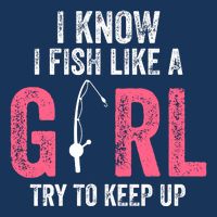 I Know I Fish Like A Girl Fisherwoman Fishing Youth Performance Sprint T-Shirt