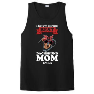 I Know I'm The Best Dachshund Mom Ever Wiener Cool Gift PosiCharge Competitor Tank