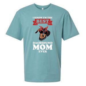 I Know I'm The Best Dachshund Mom Ever Wiener Cool Gift Sueded Cloud Jersey T-Shirt