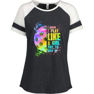 I Know I Play Like A Try To Keep Up Pickleball Dink Gift Enza Ladies Jersey Colorblock Tee