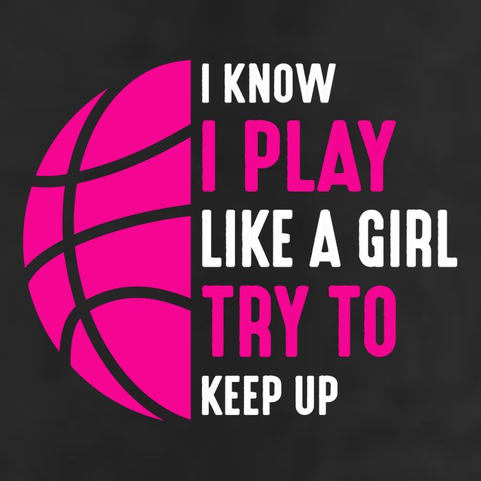 I Know I Play Like A Girl Try To Keep Up Basketball Gift Golf Towel