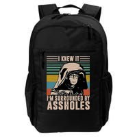 I Knew It I'm Surrounded By Assholes Retro Backpack