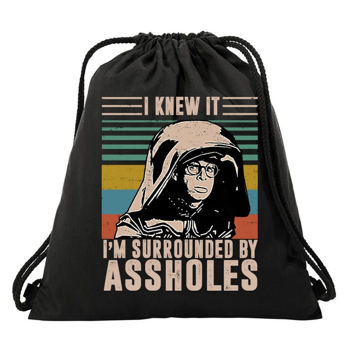 I Knew It I'm Surrounded By Assholes Retro Drawstring Bag