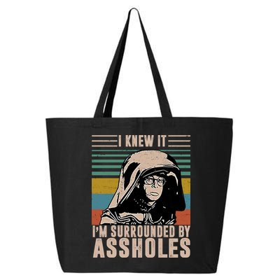 I Knew It I'm Surrounded By Assholes Retro 25L Jumbo Tote