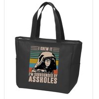 I Knew It I'm Surrounded By Assholes Retro Zip Tote Bag