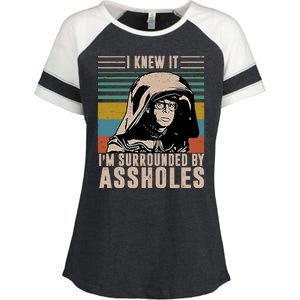 I Knew It I'm Surrounded By Assholes Retro Enza Ladies Jersey Colorblock Tee