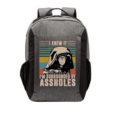 I Knew It I'm Surrounded By Assholes Retro Vector Backpack