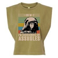 I Knew It I'm Surrounded By Assholes Retro Garment-Dyed Women's Muscle Tee