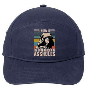 I Knew It I'm Surrounded By Assholes Retro 7-Panel Snapback Hat