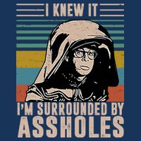 I Knew It I'm Surrounded By Assholes Retro Infant Baby Jersey Bodysuit